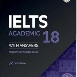 Cambridge IELTS 18 Academic Students Book With Answers