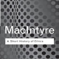 A Short History Of Ethics