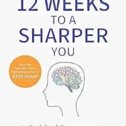 12 Weeks to a Sharper You