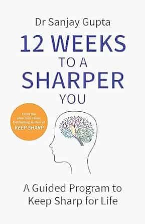 12 Weeks to a Sharper You