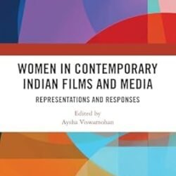 Women In Contemporary Indian Flims And Media