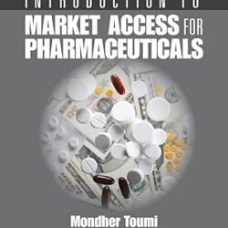 Introduction To Market Access For Pharmaceuticals