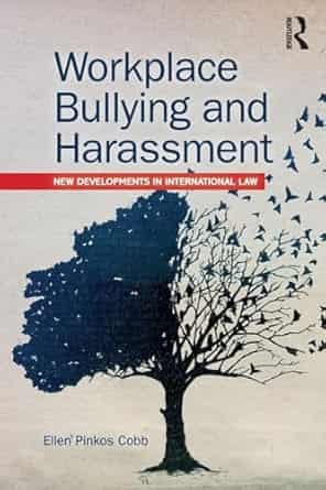 Workplace Bullying And Harassment