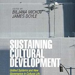 Sustaining Cultural Development