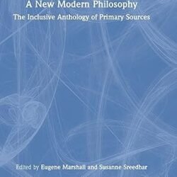 A New Modern Philosophy
