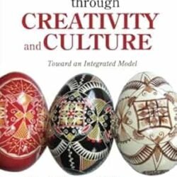 Thinking Througt Creativity And Culture