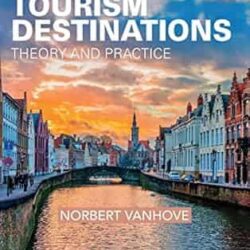 The Economics Of Tourism Destinations