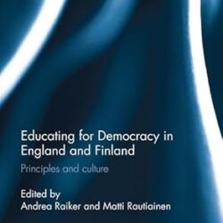 Educating for Democracy in England and Finland