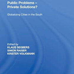 Public Problems - Private Solutions?