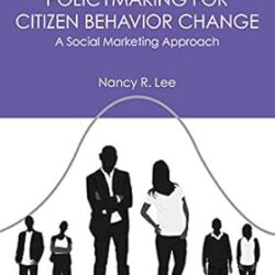 Policymaking For Citizen Behavior Change
