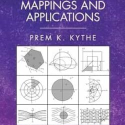 Handbook Of Conformal Mappings And Applications