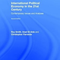 International Political Economy In The 21st Century
