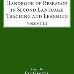 Handbook Of Research In Second Language Teaching And Learning