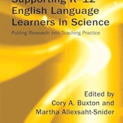 Supporting K-12 English Language Learners in Science