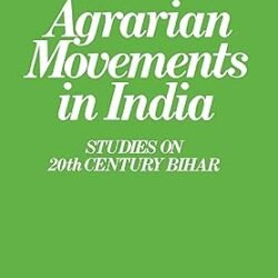 Agrarian Movements In India