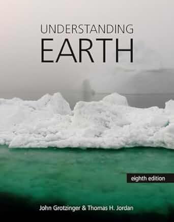 Understanding Earth 8Ed