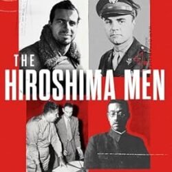 The Hiroshima Men