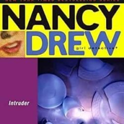 Nancy Drew: Intruder #27
