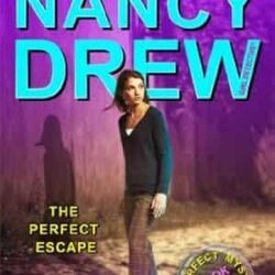 Nancy Drew : The Perfect Escape #32