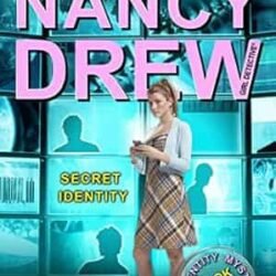 Nancy Drew : Secret Identity #33