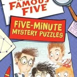 Famous Five : Five-Minute Mystery Puzzles