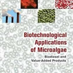 Biotechnological Applications Of Microalgae