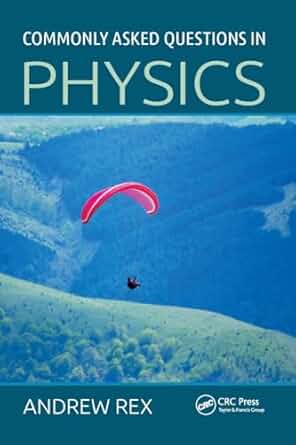 Commonly Asked Questions In Physics
