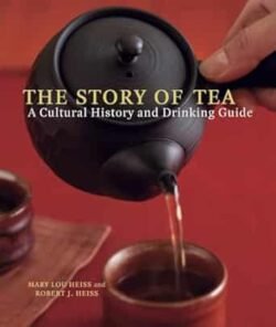 The Story Of Tea