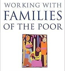 Working With Families Of The Poor