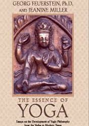The Essence of Yoga Georg Feuerstein and Miller