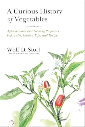 A Curious History of Vegetables