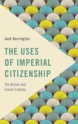 The Uses Of Imperial Citizenship
