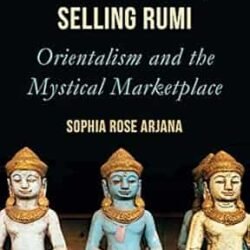 Buying Buddha, Selling Rumi