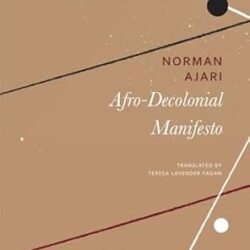 Afro-Decolonial Manifesto