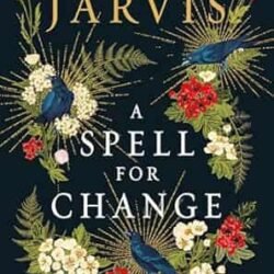 A Spell For Change