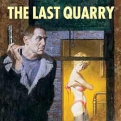 The Last Quarry