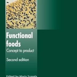 Functional Foods: Concept to Product