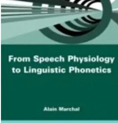 From Speech Physiology To Linguistic Phonetics