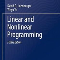 Linear And Nonlinear Programming