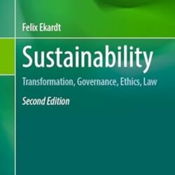 Sustainability : Transformation, Governance, Ethics, Law D