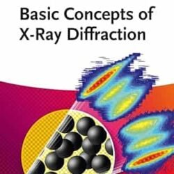 Basic Concepts Of X-Ray Diffraction