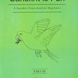 Sanskrit Is Fun ( Part-3)