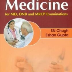258 Clinical Cases In medicine For MD, DNB And MRCP Examinations