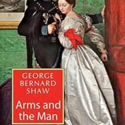 Arms And The Man