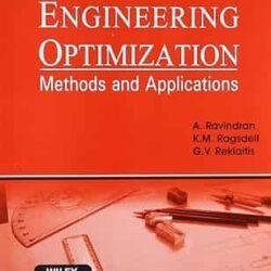 Engineering Optimization : Methods And Applications