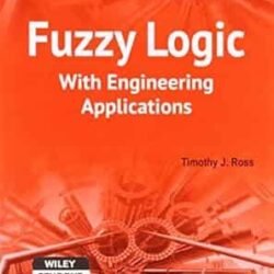 Fuzzy Logic with Engineering Applications