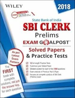 Wiley's State Bank of India (SBI) Clerk Prelims Exam Goalpost Solved Papers and Practice Tests