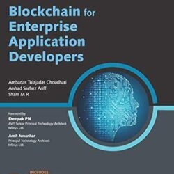 Blockchain For Enterprise Application Developers