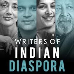 Writers Of Indian Diaspora