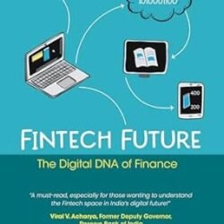 Fintech Future : The Digital Dna Of Finance